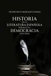 Historia de la Literatura Española Durante la Democracia