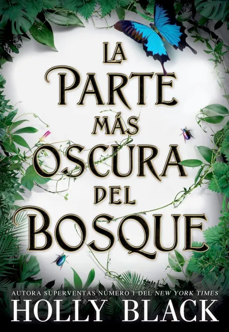 La Parte Más Oscura del Bosque