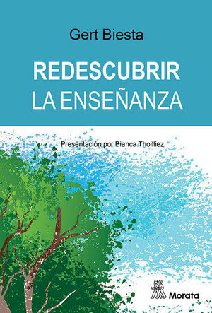 REDESCUBRIR LA ENSEÑANZA