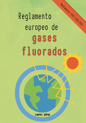 REGLAMENTO EUROPEO DE GASES FLUORADOS