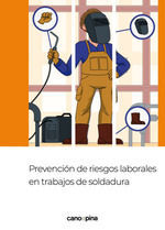 PREVENCION DE RIESGOS LABORALES EN TRABAJOS DE SOLDADURA