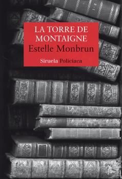 LA TORRE DE MONTAIGNE