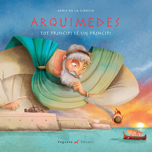 ARQUIMEDES. TOT PRINCIPI TÉ UN PRINCIPI