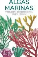 Algas Marinas Introduccion a Especies Ibericas Baleares Can