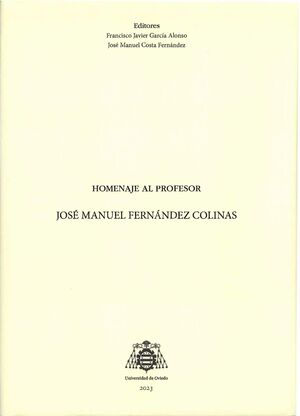 HOMENAJE AL PROFESOR JOSÉ MANUEL FERNÁNDEZ COLINAS