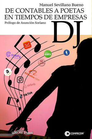 DE CONTABLES A POETAS EN TIEMPOS DE EMPRESAS DJ