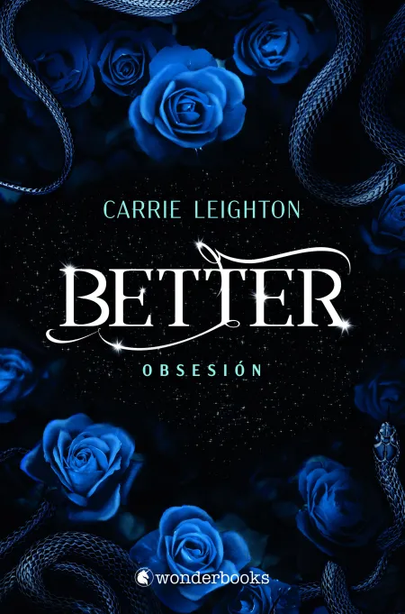Better. Obsesión