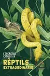 L'increïble Catàleg de Rèptils Extraordinaris