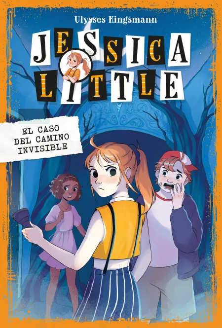 Jessica Little 2. El Caso del Camino Invisible