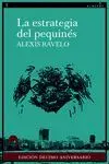 La Estrategia del Pequinés