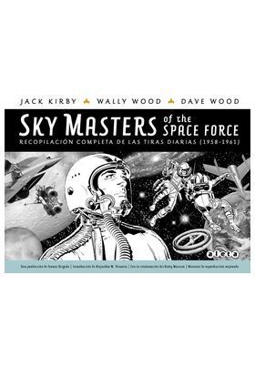 SKY MASTERS OF THE SPACE FORCE (TIRAS DIARIAS 1958-1961)