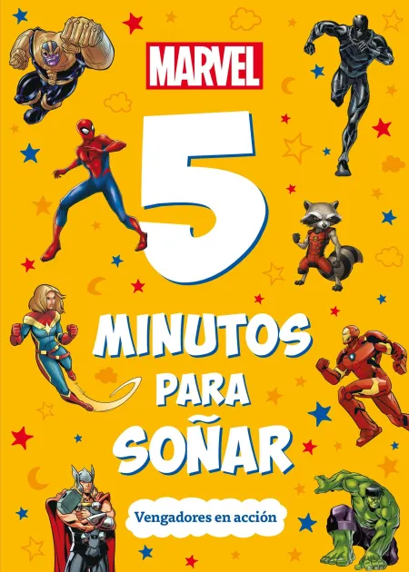 Marvel. 5 Minutos para Soñar. Vengadores en Acción