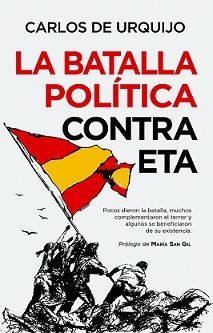 BATALLA POLÍTICA CONTRA ETA, LA