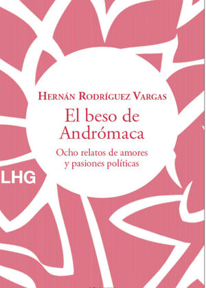 EL BESO DE ANDRÓMACA