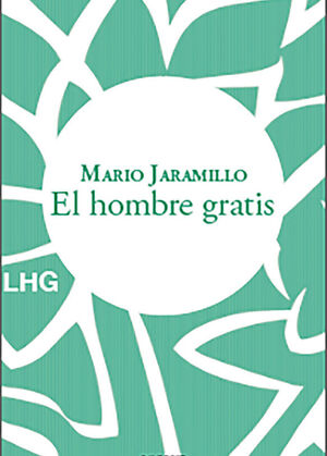EL HOMBRE GRATIS