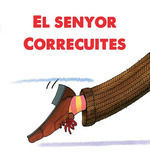 EL SENYOR CORRECUITES