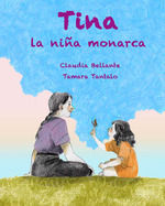 TINA LA NIÃA MONARCA