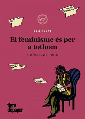 EL FEMINISME ÉS PER A TOTHOM