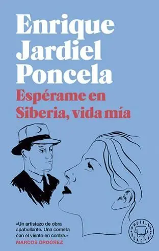 Iesperame en Siberia, Vida Mia! (Bolsillo Blackie)