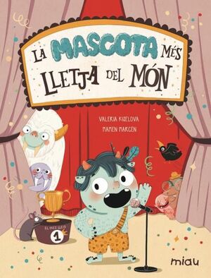 LA MASCOTA MÉS LLETJA DEL MÓN