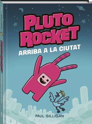 PLUTO ROCKET ARRIBA A LA CIUTAT (CATALAN)