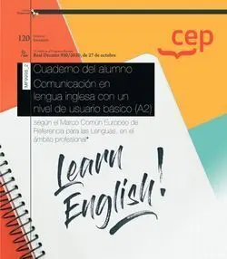 Cuaderno del Alumno. Comunicación en Lengua Inglesa con un Nivel