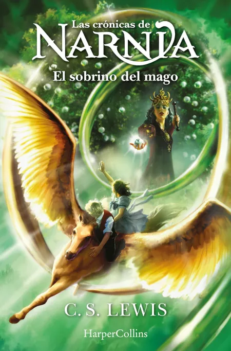 Las Cronicas de Narnia: el Sobrino del Mago (Libro 1)