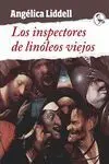 Los Inspectores de Linóleos Viejos
