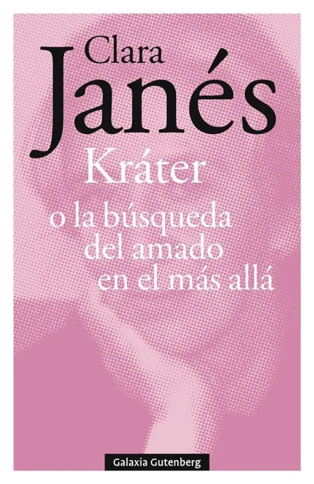 Kráter (O la Búsqueda del Amado en el Más Allá)