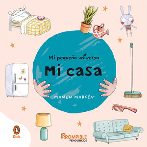 MI CASA (PEQUEÑO UNIVERSO TC)