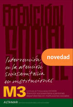 M3 INTERVENCION EN LA ATENCION SOCIOSANITARIA EN INSTITUCIONES