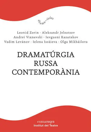 Dramatúrgia Russa Contemporània