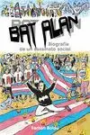 Bat Alan. Biografia de un Asesinato Social