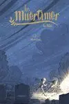 Los Muertimer 3. Ultimo Adios