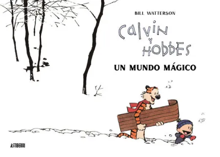 Calvin y Hobbes. Un Mundo Magico