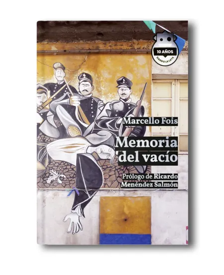 Memoria del Vacío. Ed. 10 Aniversario