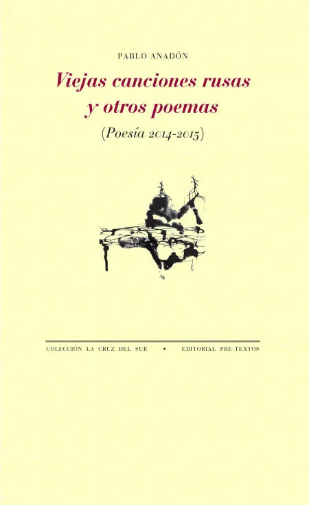 Viejas Canciones Rusas y Otros Poemas