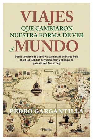 VIAJES QUE CAMBIARON NUESTRA FORMA DE VER EL MUNDO