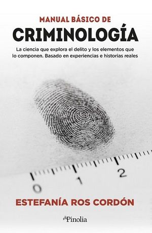 MANUAL DE CRIMINOLOGÍA