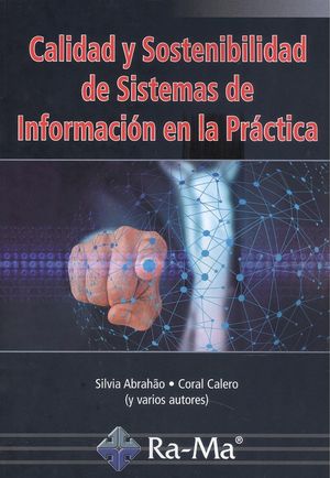 CALIDAD Y SOSTENIBILIDAD DE SISTEMAS DE INFORMACION PRACTIC