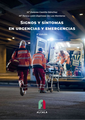 SIGNO Y SINTOMAS EN URGENCIAS Y EMERGENCIAS-5 ª ED