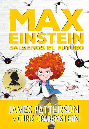 MAX EINSTEIN. SALVEMOS EL FUTURO (SERIE MAX EINSTEIN #3)