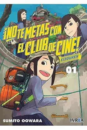 ¡No te Metas con el Club de Cine! Eizouken 01