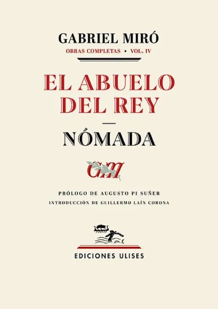 El Abuelo del Rey. Nómada