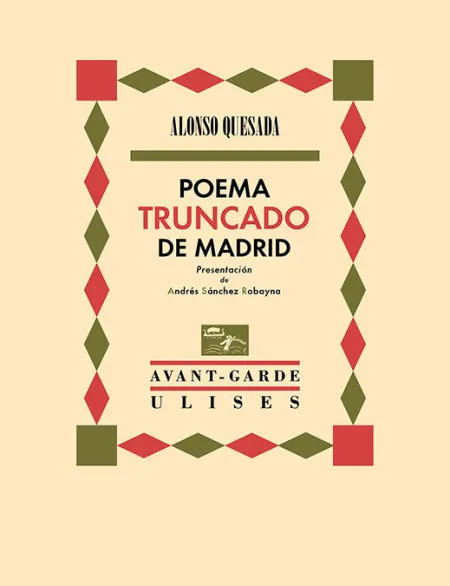 Poema Truncado de Madrid