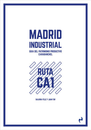 MADRID INDUSTRIAL [CARABANCHEL]