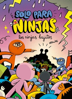 LOS NINJAS BAJITOS (KINDLE)