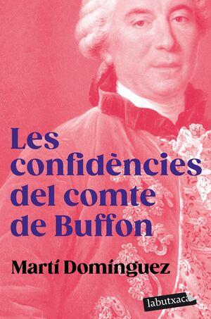 LES CONFIDÈNCIES DEL COMTE DE BUFFON