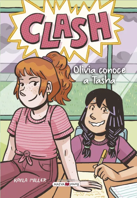 Clash - Olivia Conoce a Tasha