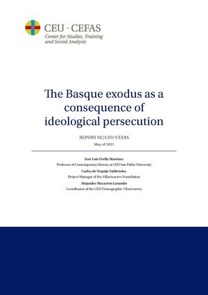 THE BASQUE EXODUS AS A CONSEQUENCE OF IDEOLOGICAL PERSECUTION